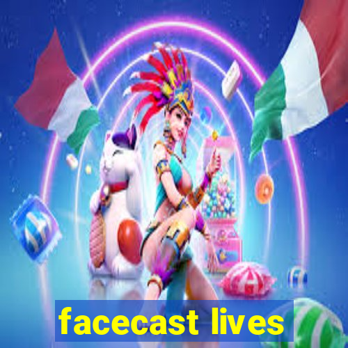 facecast lives